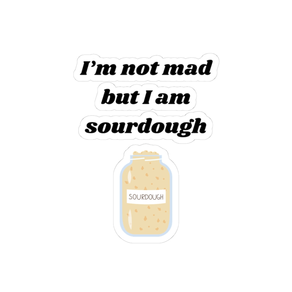 Sourdough stickers