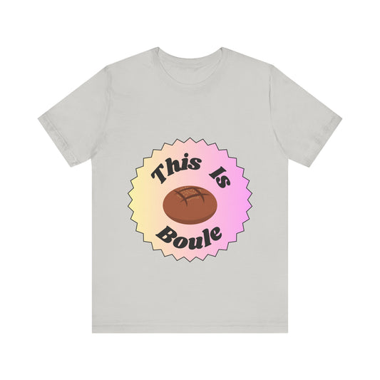 This Is Boule T-shirt